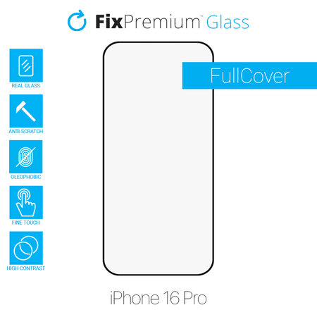 FixPremium FullCover Glass - Tempered Glass for iPhone 16 Pro